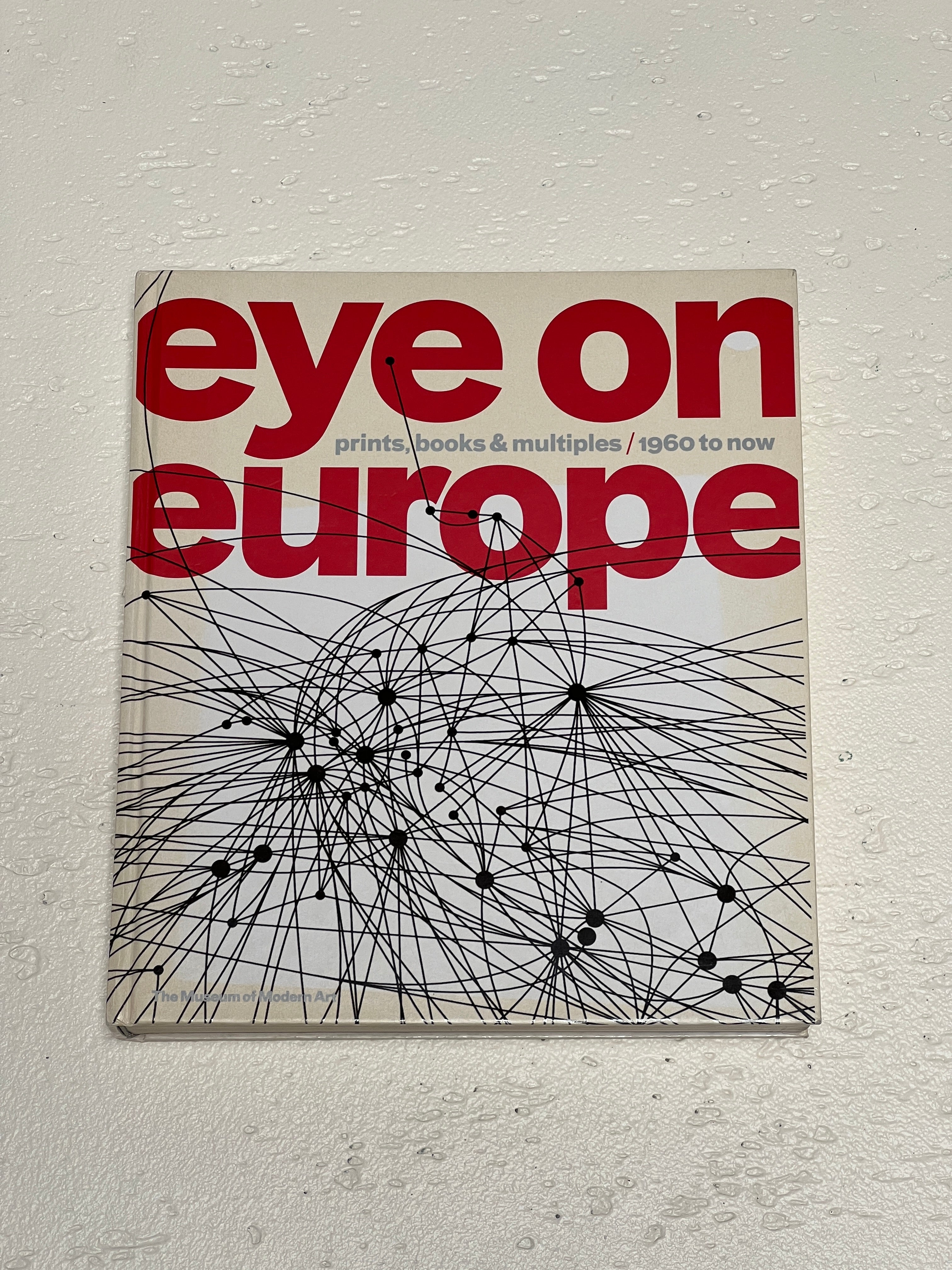 Eye on Europe, 1960 to Now.